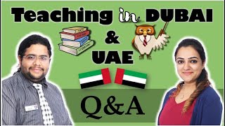 Teaching in Dubai/UAE | Q & A |
