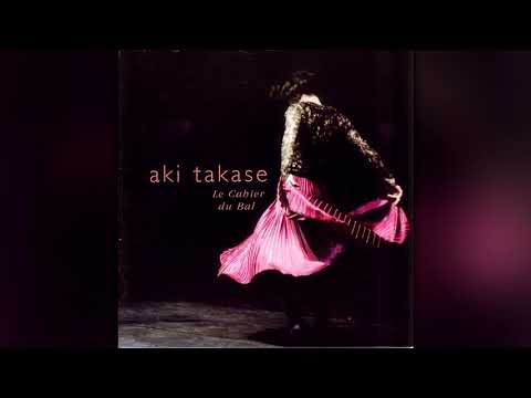 Aki Takase (高瀬アキ) - La cahier du bal (2001)