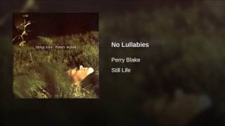 No Lullabies