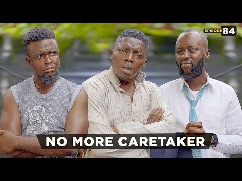 No More Caretaker - Episode 84 (Mark Angel TV)