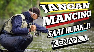 Download lagu JANGAN MANCING SAAT HUJAN - Tips Mancing 2021 mp3
