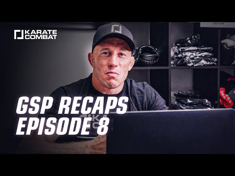 Georges St-Pierre Recaps - Karate Combat: S03E08