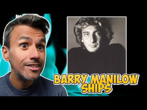 Barry Manilow - Ships | REACTION | First Time Listen