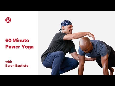 60 Minute Power Yoga with Baron Baptiste | lululemon