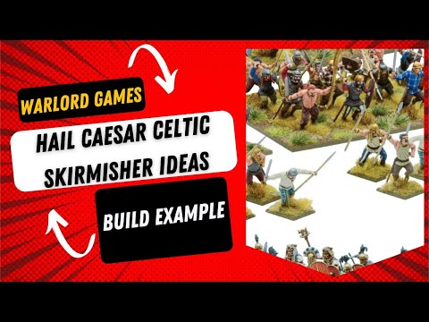Hail Caesar Celtic Skirmisher Build Example