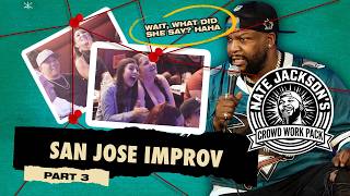 Nate Jackson Crowd Work Pack San Jose Improv: Part 3