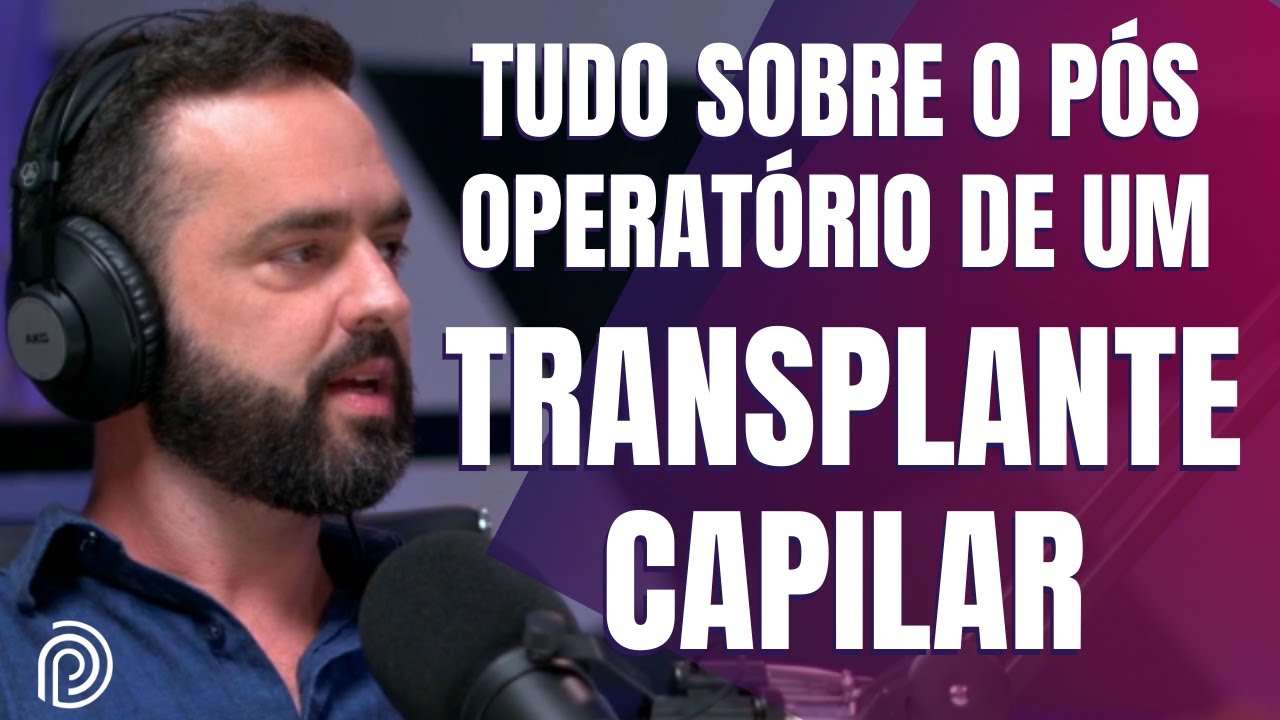 COMO É O PÓS OPERATÓRIO DE UM TRANSPLANTE CAPILAR?? - Dr. Marcus Sigrist responde