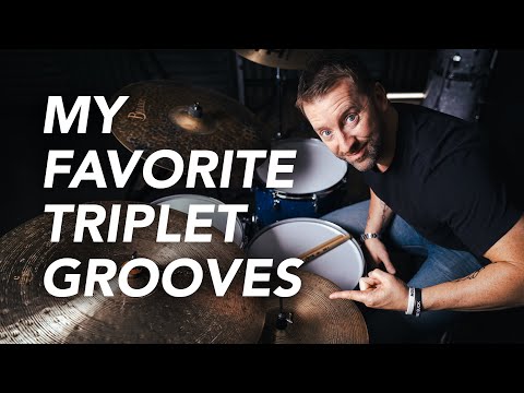 My Favorite Triplet Grooves!