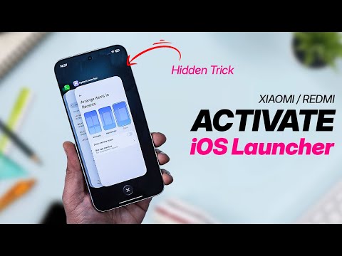 Hidden Trick: Activate iOS Launcher on Xiaomi/Redmi Phones (Step‑by‑Step Guide)