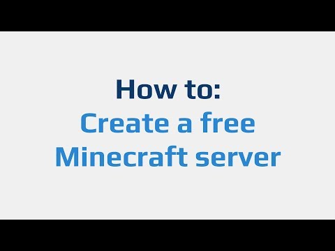 How to: Create a free Minecraft server