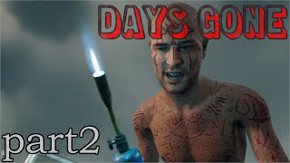 【TPS】Naonaoの『Days Gone(デイズゴーン)』part２