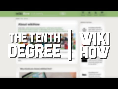 Wikihow - The Tenth Degree #9