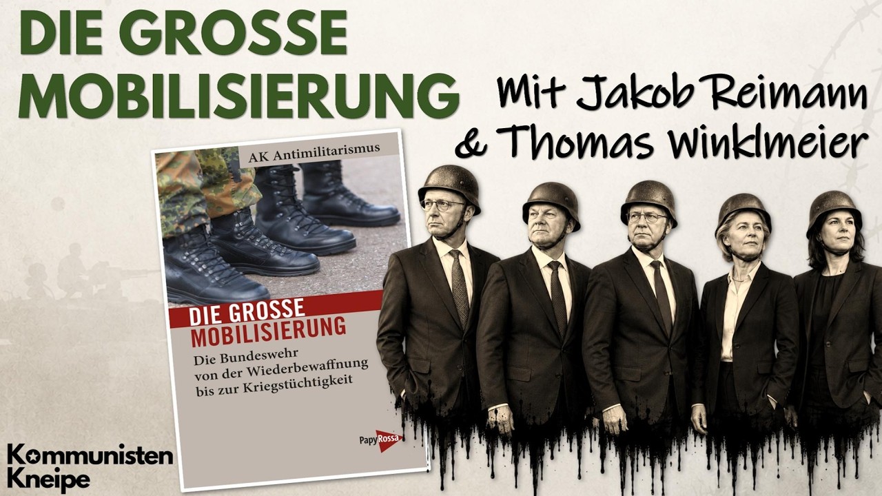 Die große Mobilisierung, AK Antimilitarismus mit Jakob Reimann & Thomas Winklmeier Video-Thumbnail von YouTube