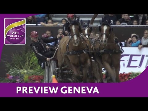 Preview - Geneva - FEI World Cup™ Driving