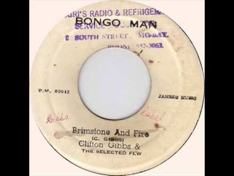 Clifton Gibbs & The Selected Few - Brimstone & Fire