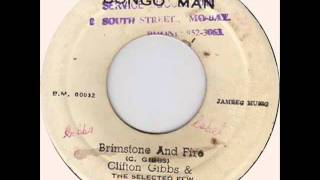 Clifton Gibbs & The Selected Few - Brimstone & Fire