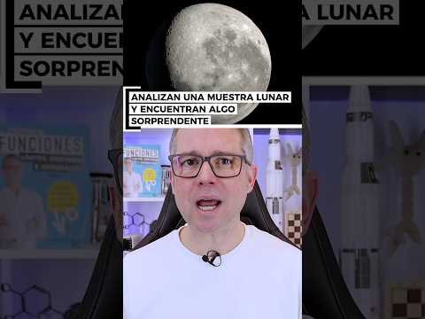 Analizan una ROCA LUNAR y el resultado SORPRENDE #ciencia #curiosidades #educación