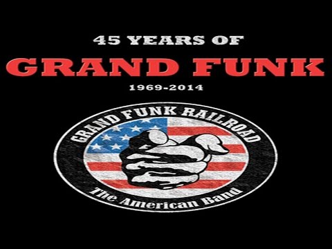Grand Funk Railroad - We're An American Band - Music Video 2014