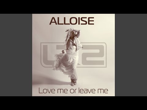 Love Me or Leave Me (Andrew Rai Remix)