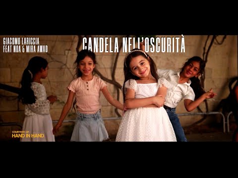Giacomo Lariccia feat Noa & Mira Awad - CANDELA NELL'OSCURITÀ