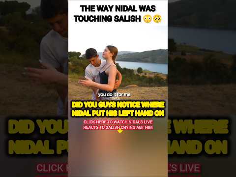 The WAY Nidal Wonder was TOUCHING Salish Matter?😳 #nalish #shorts #trending #love #funny #shortvideo
