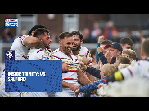 Inside Trinity: Salford Red Devils | Wakefield Trinity