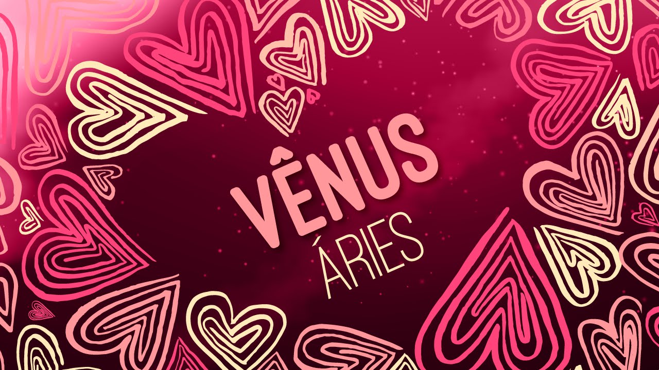 Vênus em Áries: Guerreiros no Amor