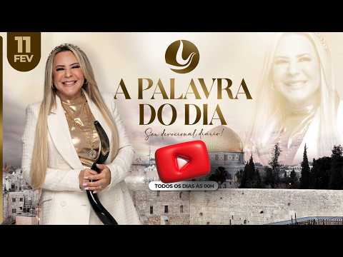 A PALAVRA DO DIA | 11 FEV 2026 | Bispa Virginia Arruda