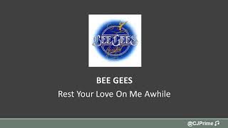 Download lagu BEEGEES - REST YOUR LOVE ON ME AWHILE (TERJEMAH INDONESIA) mp3 Download lagu BEEGEES - REST YOUR LOVE ON ME AWHILE (TERJEMAH INDONESIA) mp3
