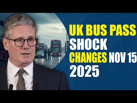 🚨 UK Bus Pass Changes Nov 15, 2025 – Are You Eligible?