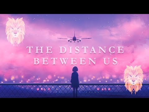 Aurora B.Polaris - The Distance Between Us [Chillstep]