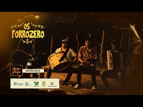 Os Forrozêro - Entrevista