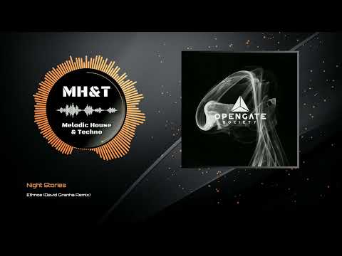 Night Stories - Ethnos (David Granha Remix)