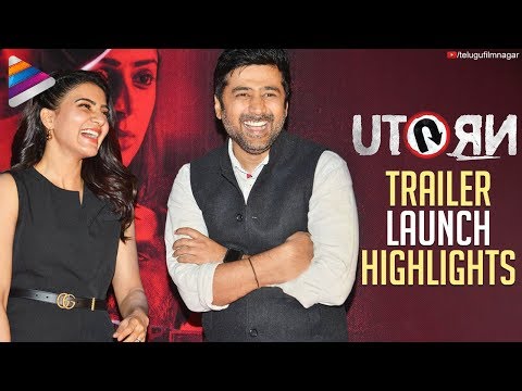 U Turn Trailer Launch Highlights | Samantha | Aadhi Pinisetty | Rahul Ravindran | 2018 Telugu Movies Video