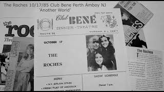 The Roches - Club Bene Morgan NJ 10/17/85 - "Another World" (Maggie, Terre &amp; Suzzy Roche)