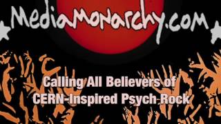 Calling All Believers of CERN-Inspired Psych Rock