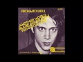 Richard Hell - Another World B/W Blank Generation You Gotta Lose