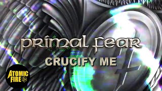 PRIMAL FEAR - Crucify Me (OFFICIAL LYRIC VIDEO)