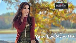 Pom Dej Dag Lawm Yuav Los Nyoo Koj ~12/04/2025~