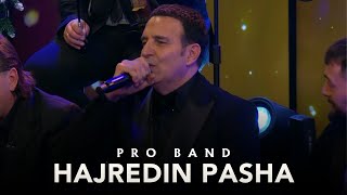 Pro Band - Hajredin Pasha