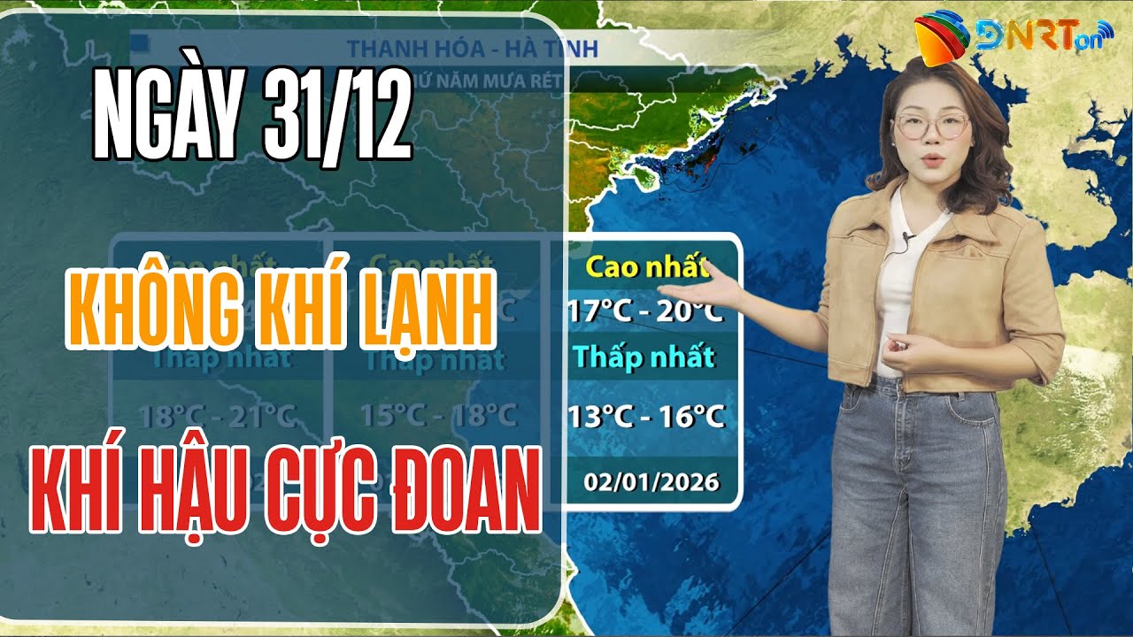 Dự Báo Thời Tiết Từ 31/12-02/1/2026 | Miền Bắc đón rét