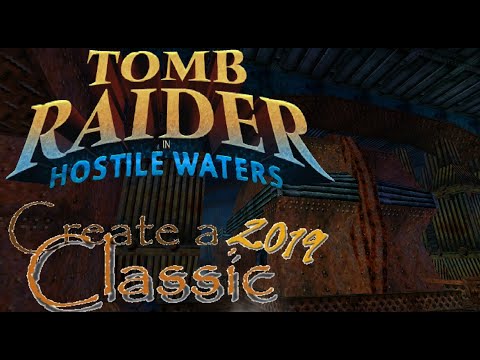 Tomb Raider CAC 2019 - Hostile Waters Walkthrough