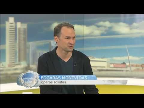 Pasaulio scenas užkariavęs operos dainininkas Edgaras Montvidas (pokalbis studijoje)