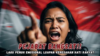 Download lagu Pejabat Bangsat!!🔥Lagu Penuh Emosional Luapan Keresahan Hati Rakyat Yang Di Khianati Para Pejabatnya mp3