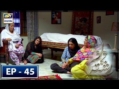 Dard Ka Rishta Episode 45 - 27th June 2018 - ARY Digital Drama