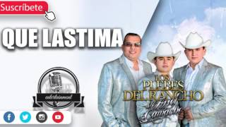 Que lastima - Los Plebes Del Rancho de Ariel Camacho (Letra)