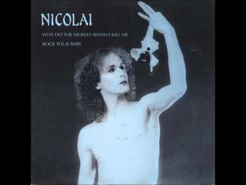 Nicolai - Why Do The Wolves Wanna Kill Me (1984 EMI Music (Sweden)