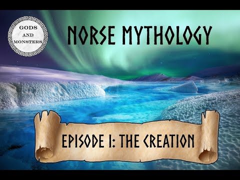 Norse Mythology: Episode 1 - The Creation