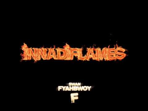 Swan fyahbwoy - Alianza no trata II (Inadiflames)