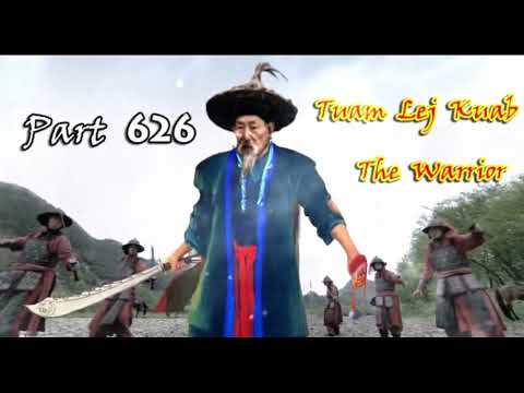 Tuam Leej Kuab The Hmong Shaman Warrior Part 626